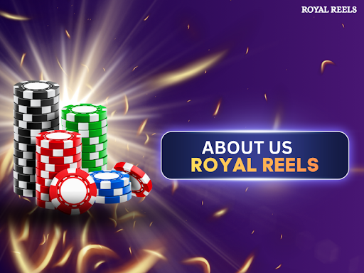 Royal Reels